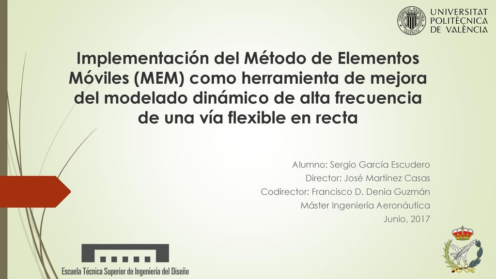 Implementación del Método de Elementos Móviles (MEM) como herramienta de mejora del modelado dinámico de alta frecuencia de una vía flexible en recta