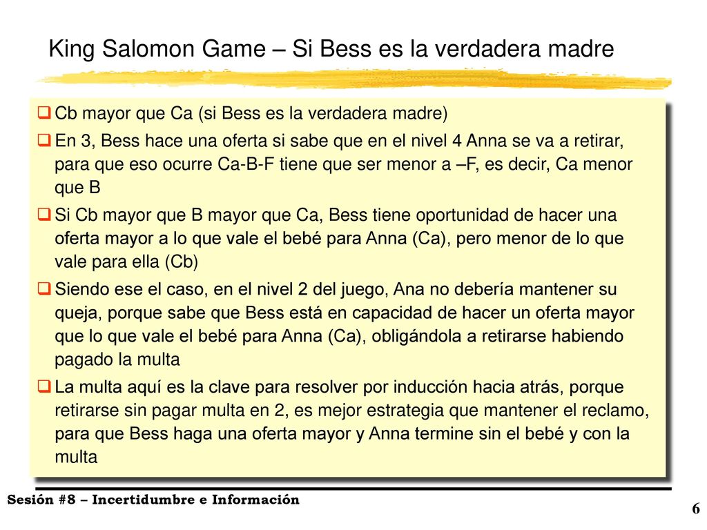 King Salomon Game – Si Bess es la verdadera madre