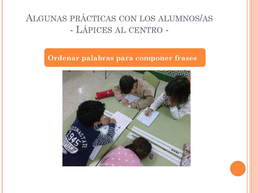 Algunas prácticas con los alumnos/as - Lápices al centro -