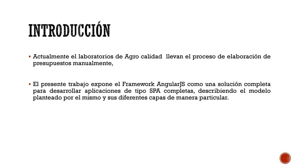 introducción Actualmente el laboratorios de Agro calidad llevan el proceso de elaboración de presupuestos manualmente,