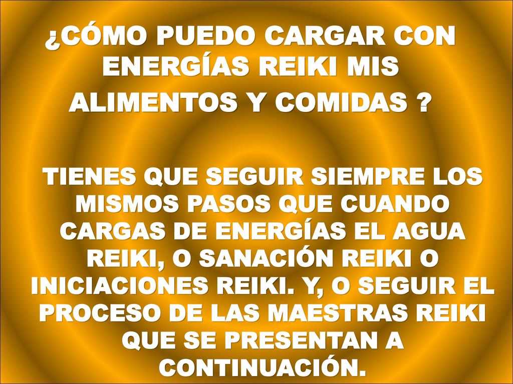 ¿CÓMO PUEDO CARGAR CON ENERGÍAS REIKI MIS ALIMENTOS Y COMIDAS