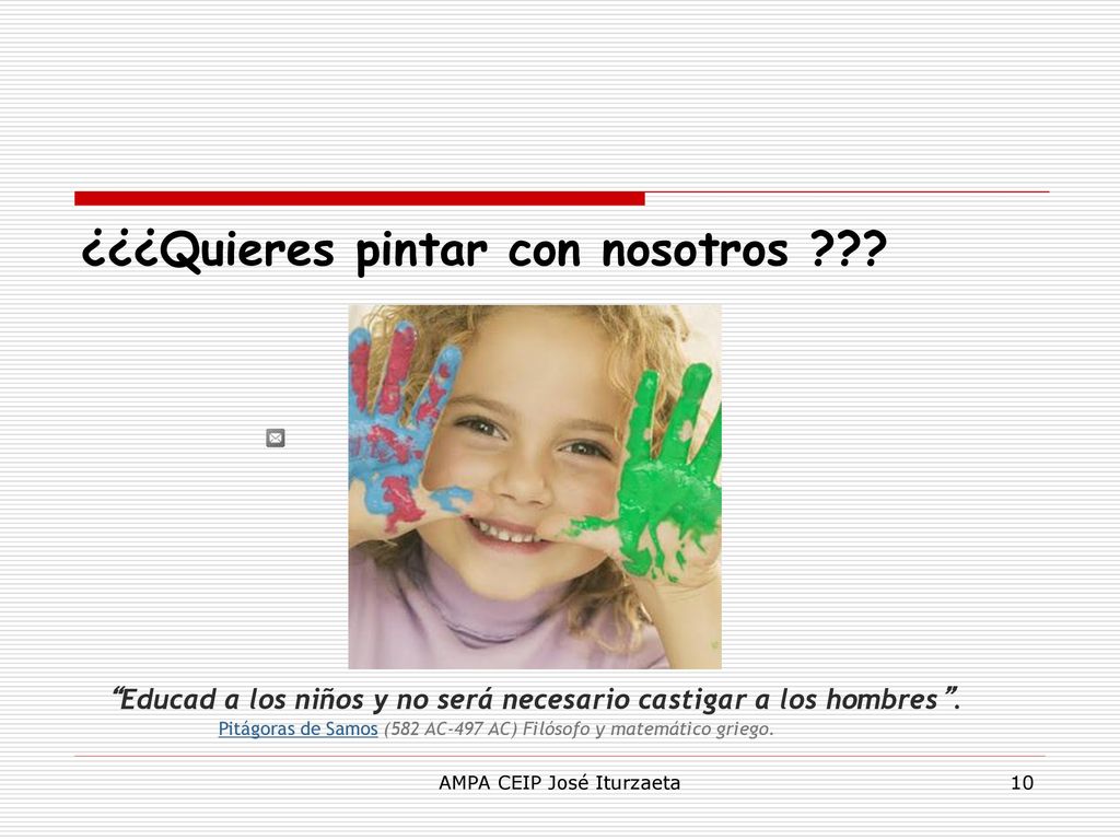 Educad a los niños y no será necesario castigar a los hombres .