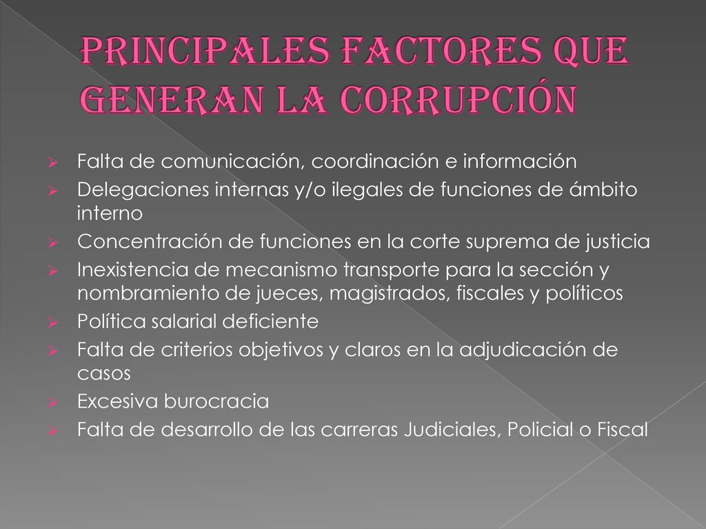 Principales Factores que generan la corrupción