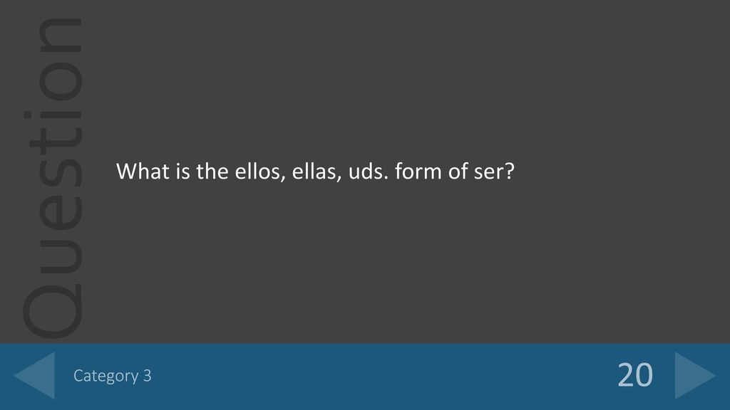 What is the ellos, ellas, uds. form of ser