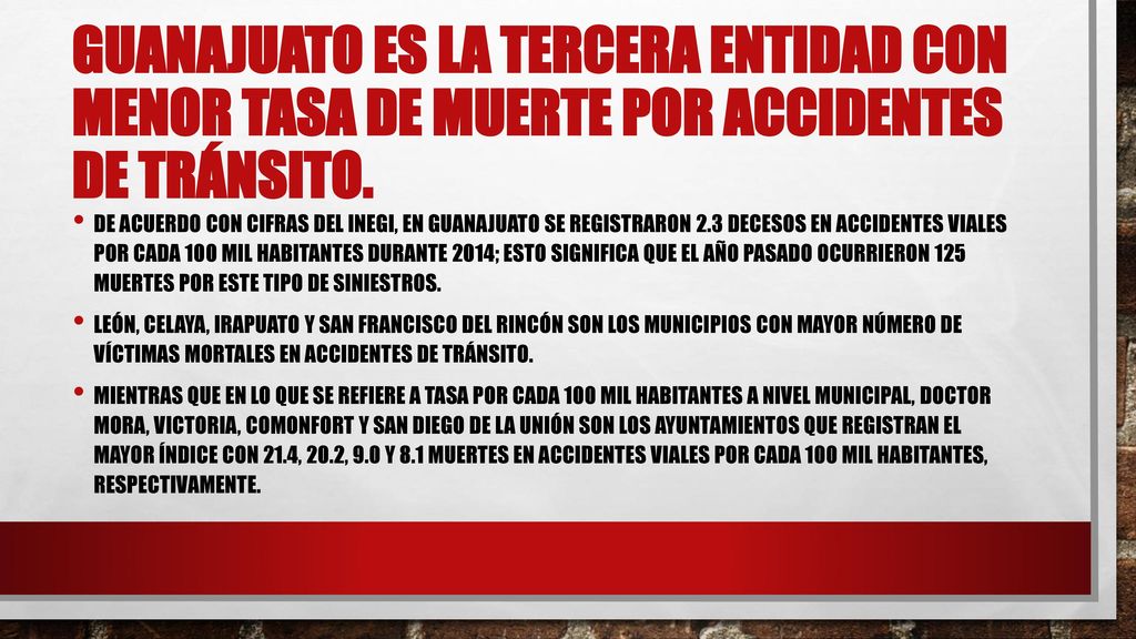 Guanajuato es la tercera entidad con menor tasa de muerte por accidentes de tránsito.
