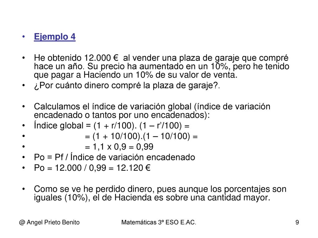 ¿Por cuánto dinero compré la plaza de garaje .