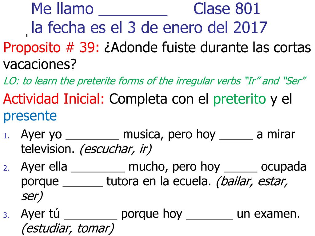 Me llamo ________ Clase 801 la fecha es el 3 de enero del 2017
