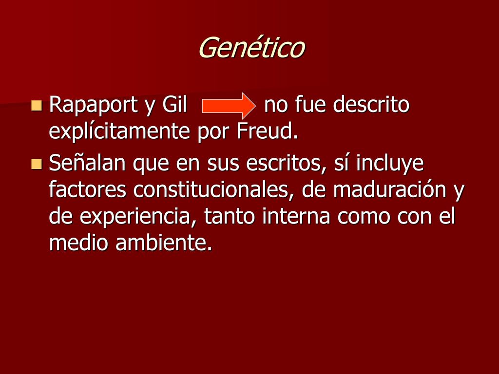 Genético Rapaport y Gil no fue descrito explícitamente por Freud.
