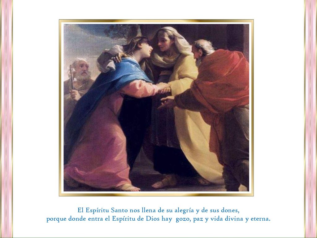 El Espíritu Santo nos llena de su alegría y de sus dones,
