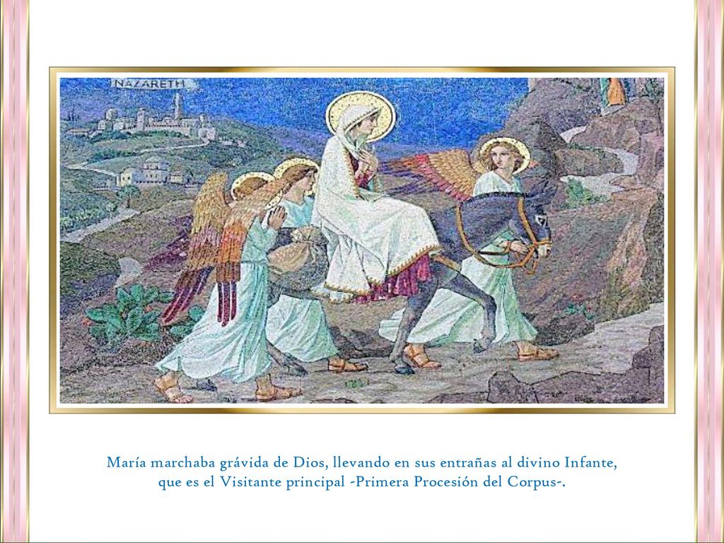 que es el Visitante principal -Primera Procesión del Corpus-.