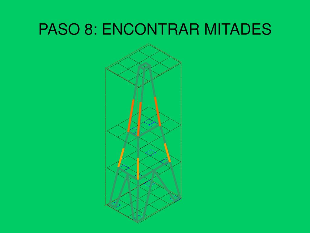 PASO 8: ENCONTRAR MITADES