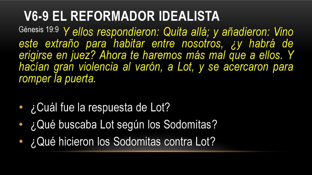 V6-9 El reformador idealista