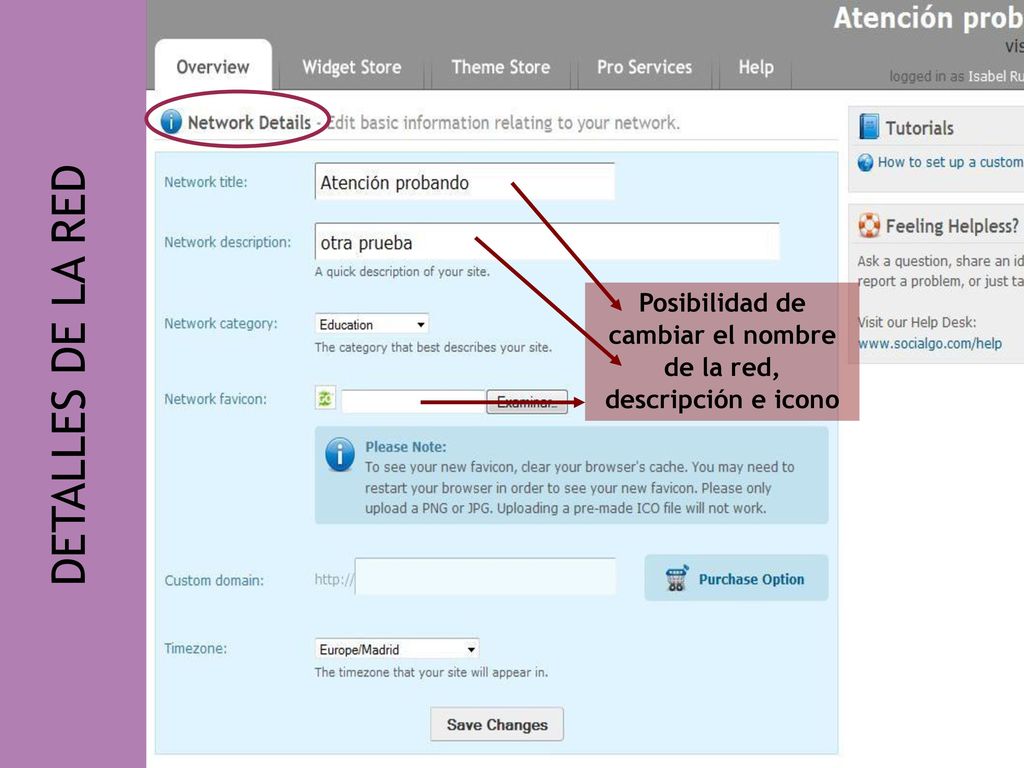 Posibilidad de cambiar el nombre de la red, descripción e icono