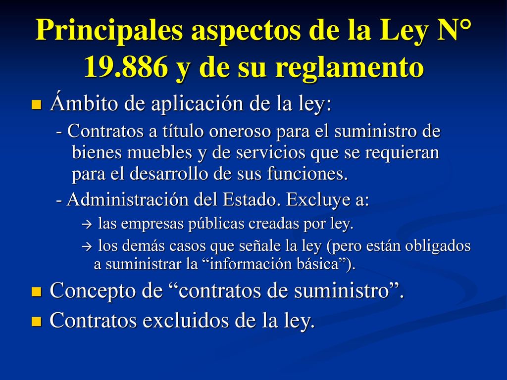Principales aspectos de la Ley N° y de su reglamento