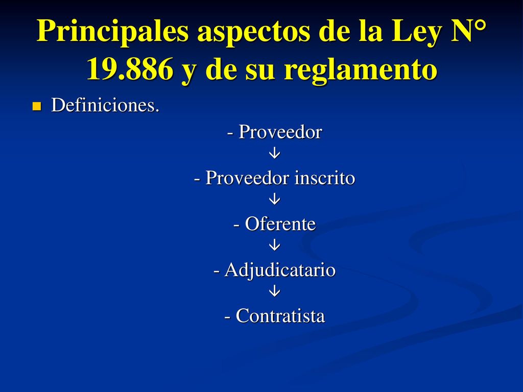 Principales aspectos de la Ley N° y de su reglamento