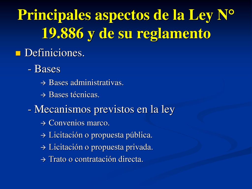 Principales aspectos de la Ley N° y de su reglamento