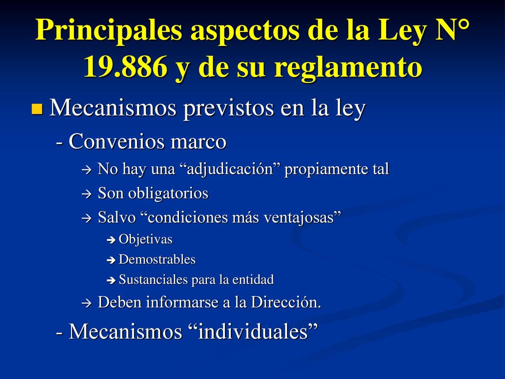 Principales aspectos de la Ley N° y de su reglamento