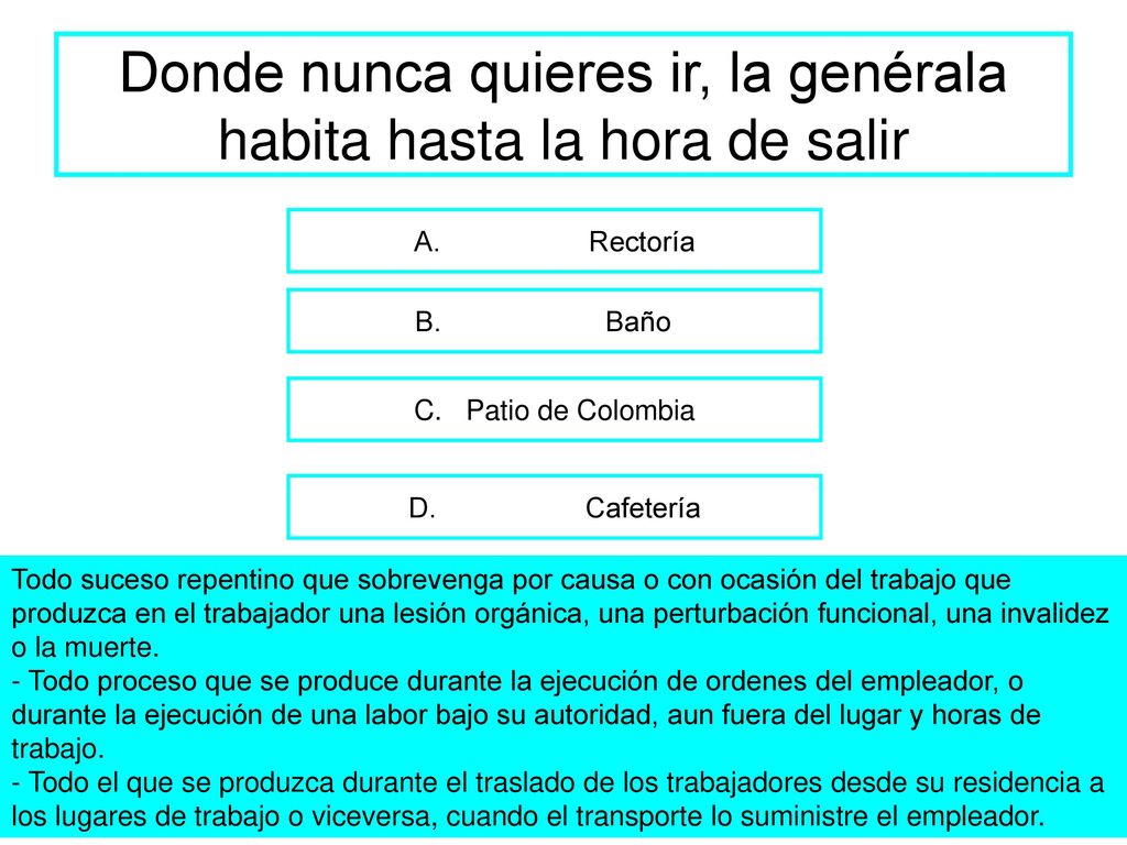 Donde nunca quieres ir, la genérala habita hasta la hora de salir