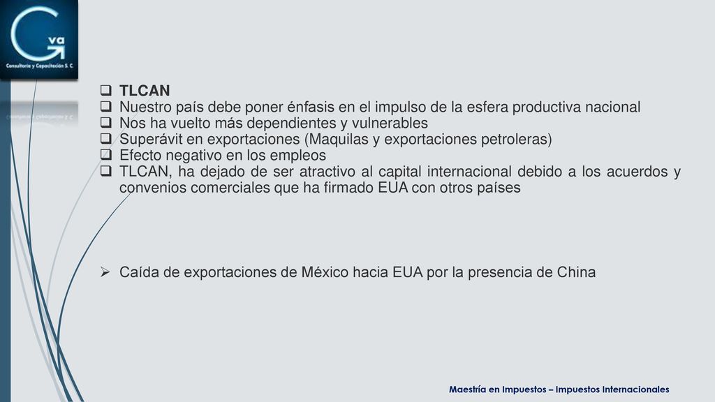 TLCAN Nuestro país debe poner énfasis en el impulso de la esfera productiva nacional. Nos ha vuelto más dependientes y vulnerables.