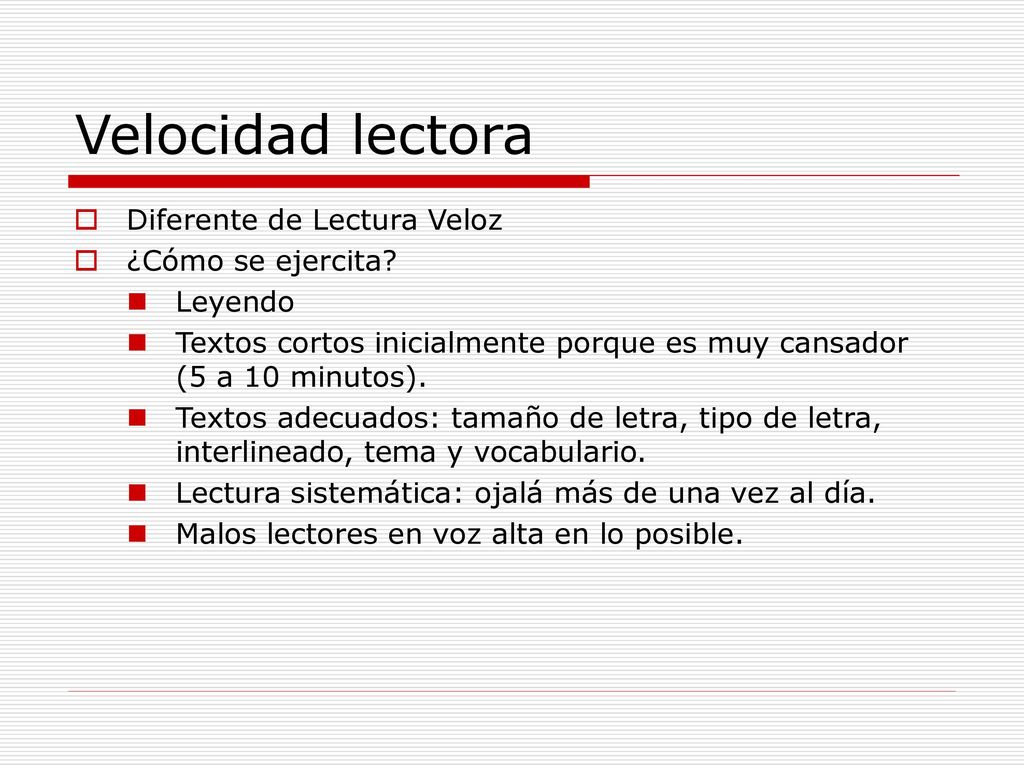 Velocidad lectora Diferente de Lectura Veloz ¿Cómo se ejercita