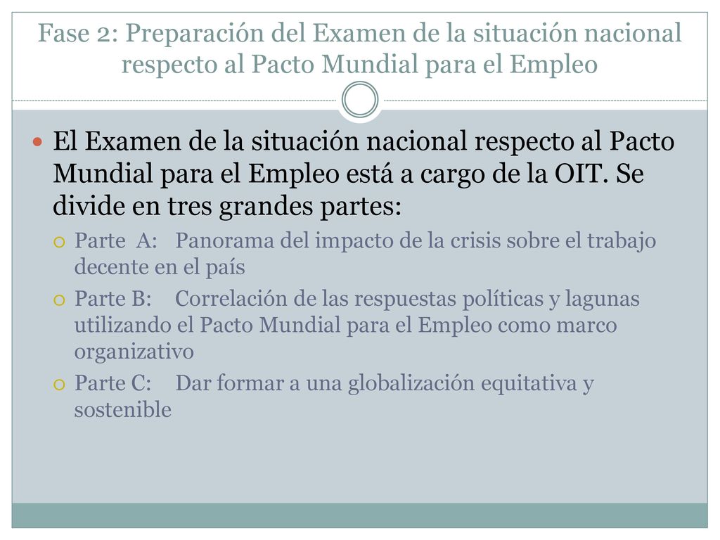 Fase 2: Preparación del Examen de la situación nacional respecto al Pacto Mundial para el Empleo
