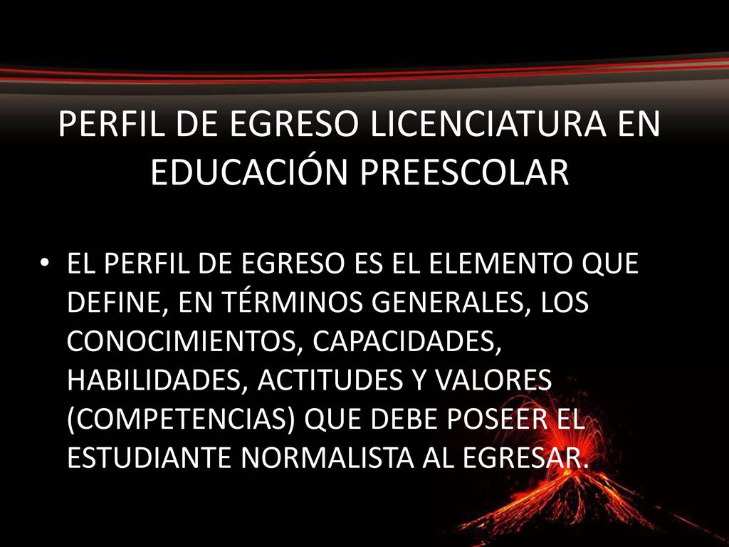 PERFIL DE EGRESO LICENCIATURA EN EDUCACIÓN PREESCOLAR