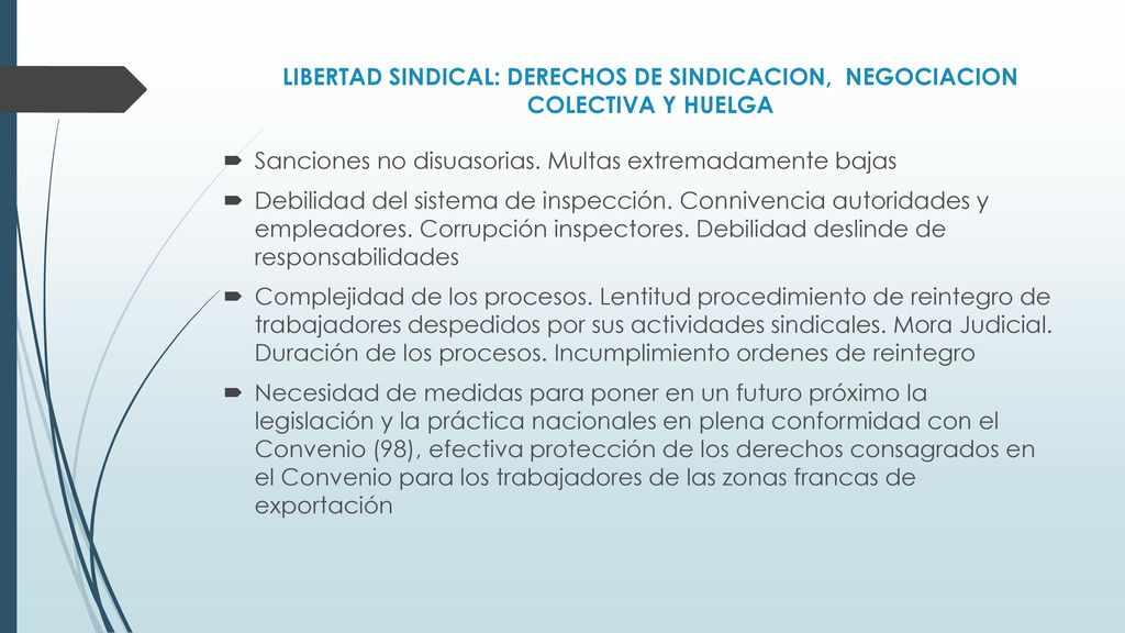 LIBERTAD SINDICAL: DERECHOS DE SINDICACION, NEGOCIACION COLECTIVA Y HUELGA