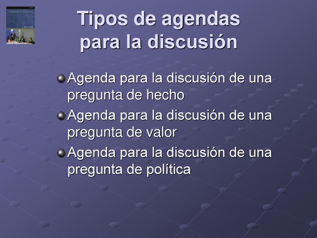 Tipos de agendas para la discusión