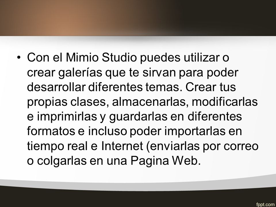 Con el Mimio Studio puedes utilizar o crear galerías que te sirvan para poder desarrollar diferentes temas.