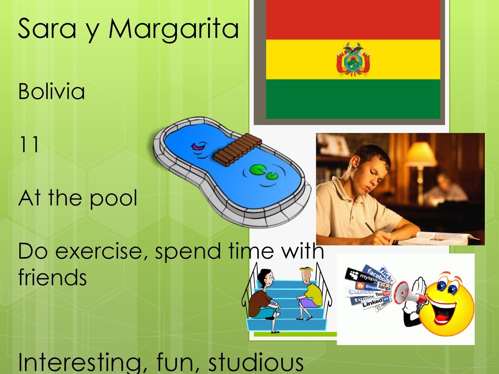 Sara y Margarita Interesting, fun, studious Bolivia 11 At the pool