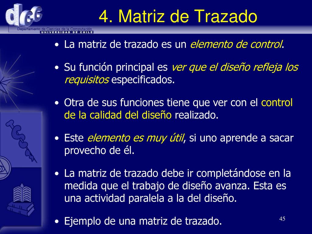 4. Matriz de Trazado La matriz de trazado es un elemento de control.
