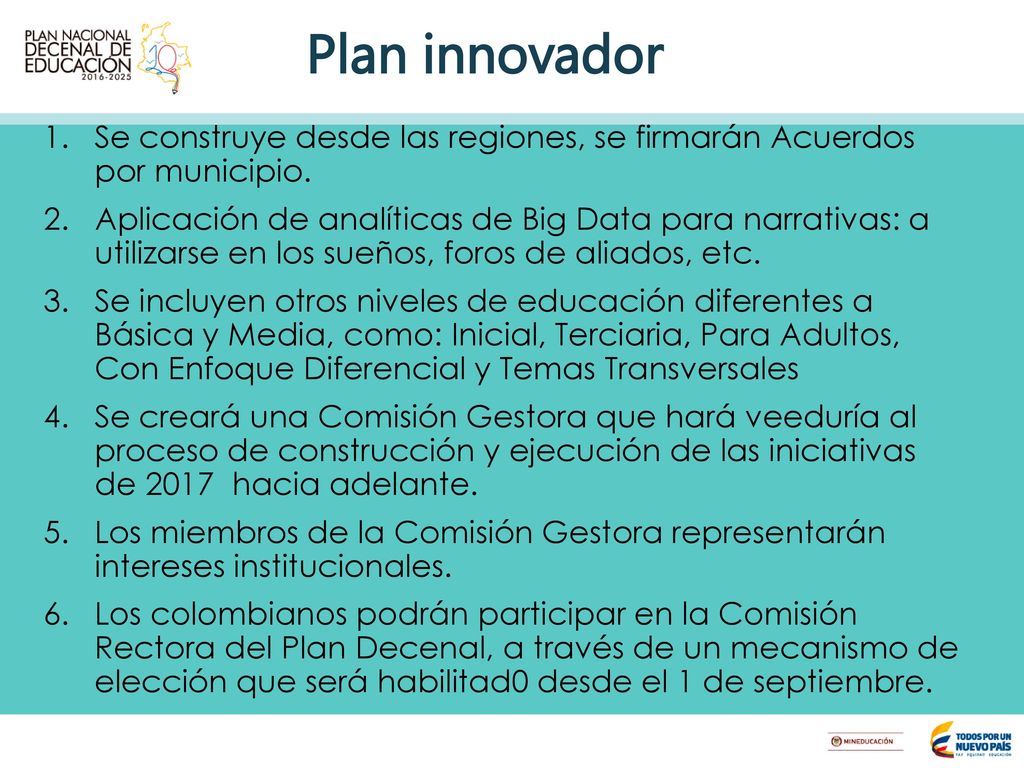 Plan innovador Se construye desde las regiones, se firmarán Acuerdos por municipio.