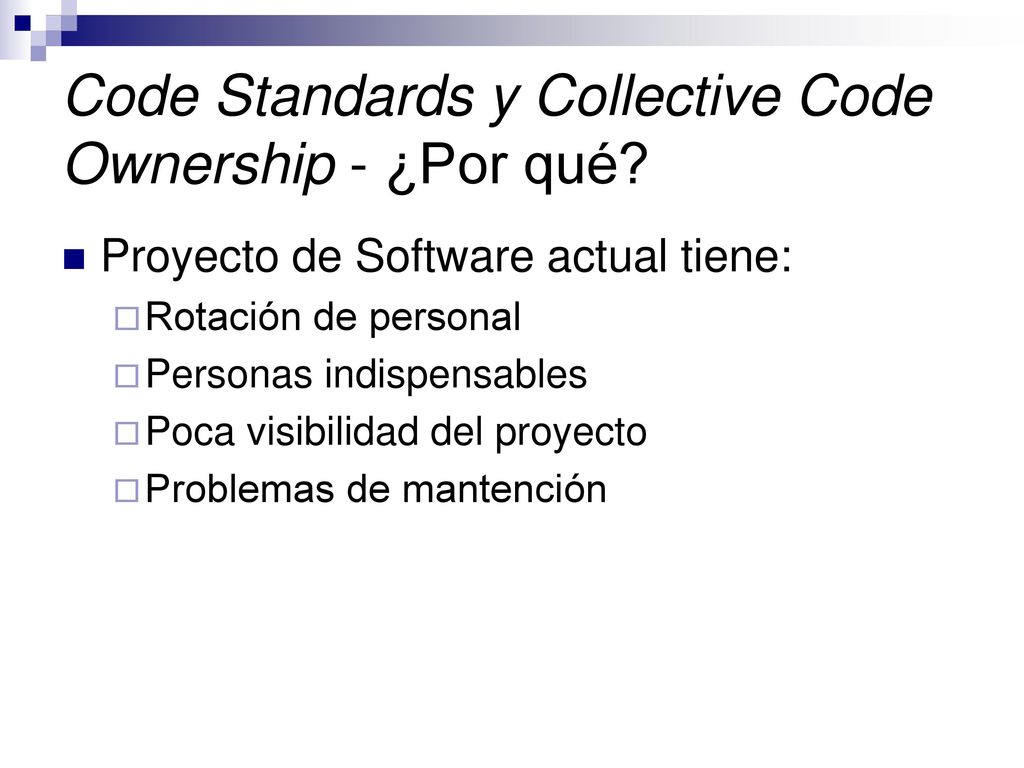 Code Standards y Collective Code Ownership - ¿Por qué