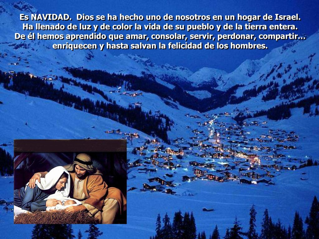 Es NAVIDAD. Dios se ha hecho uno de nosotros en un hogar de Israel.