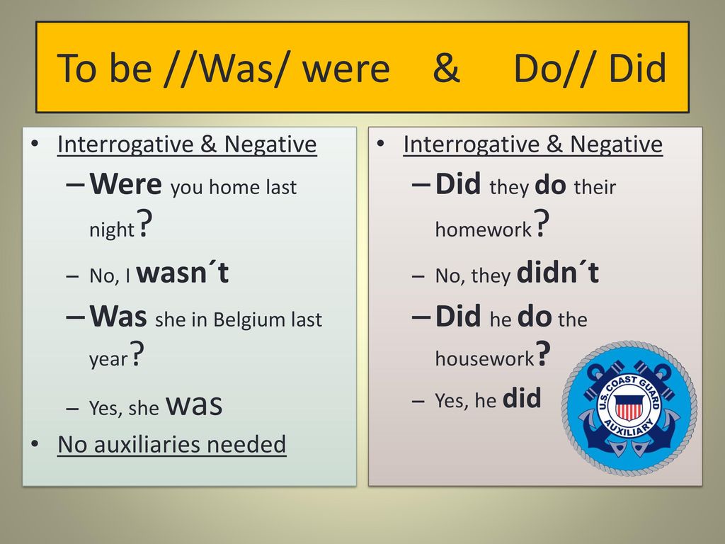 Quando usar WAS, WERE e DID? Diferença