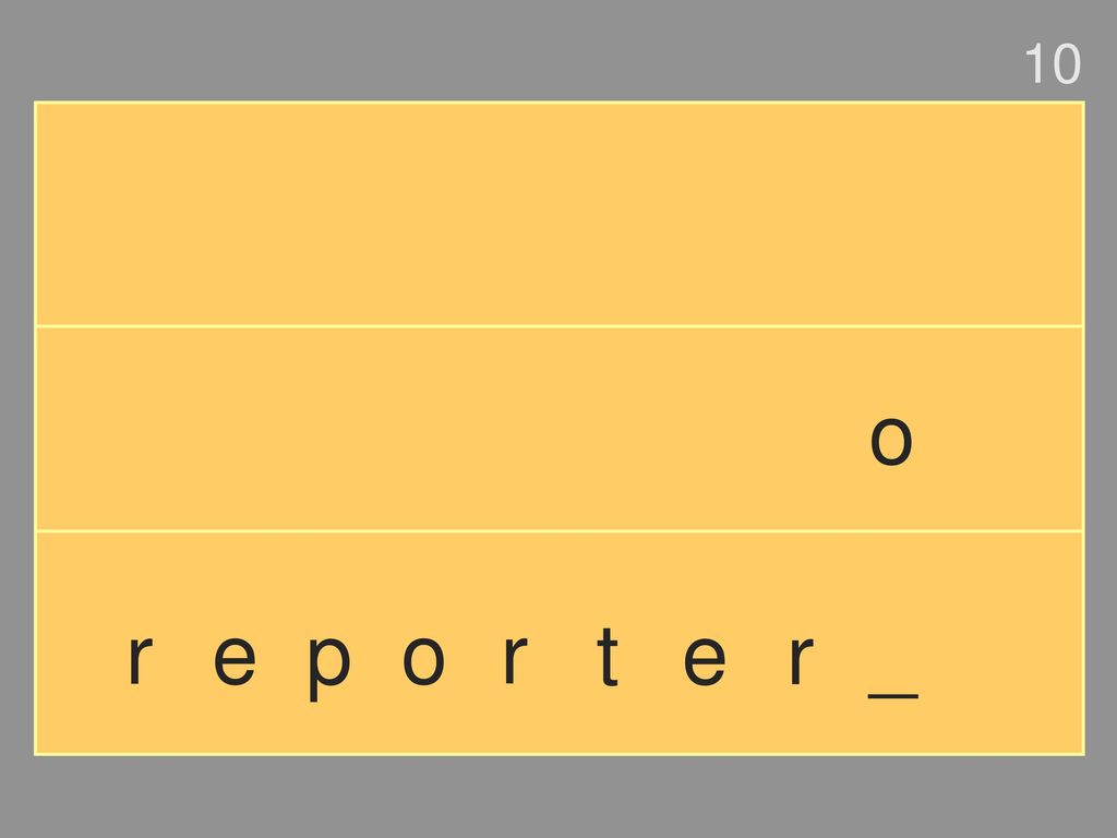 10 o r e p o r t e r _