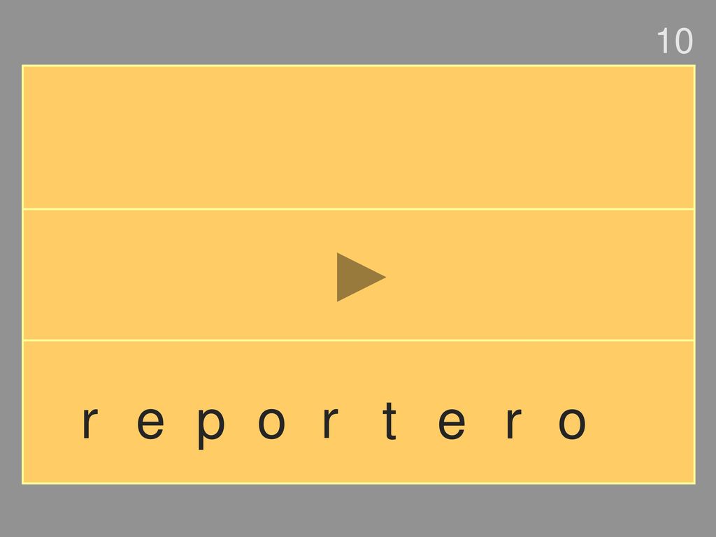 10 r e p o r t e r o