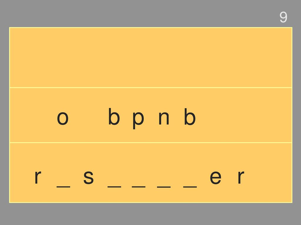 9 o b p n b r _ s _ _ _ _ e r