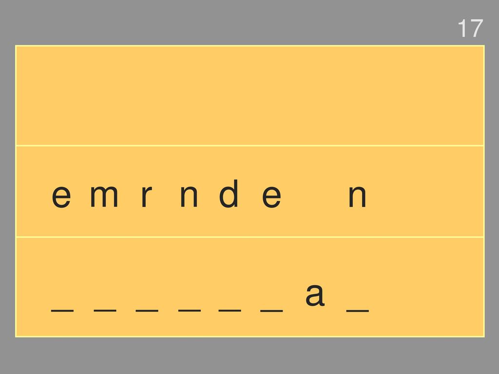 17 e m r n d e n _ _ _ _ _ _ a _