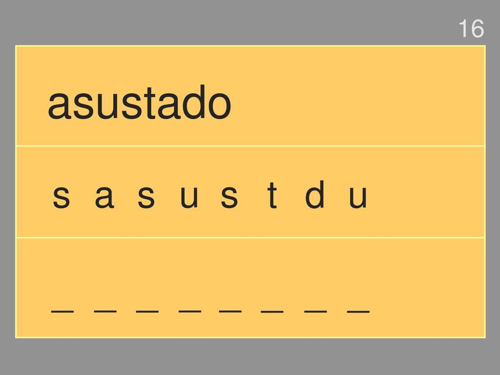 16 asustado s a s u s t d u _ _ _ _ _ _ _ _