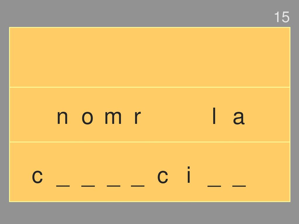 15 n o m r l a c _ _ _ _ c i _ _