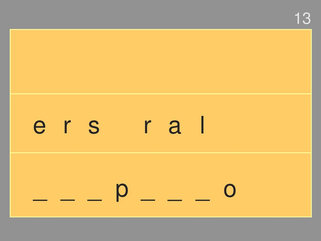 13 e r s r a l _ _ _ p _ _ _ o