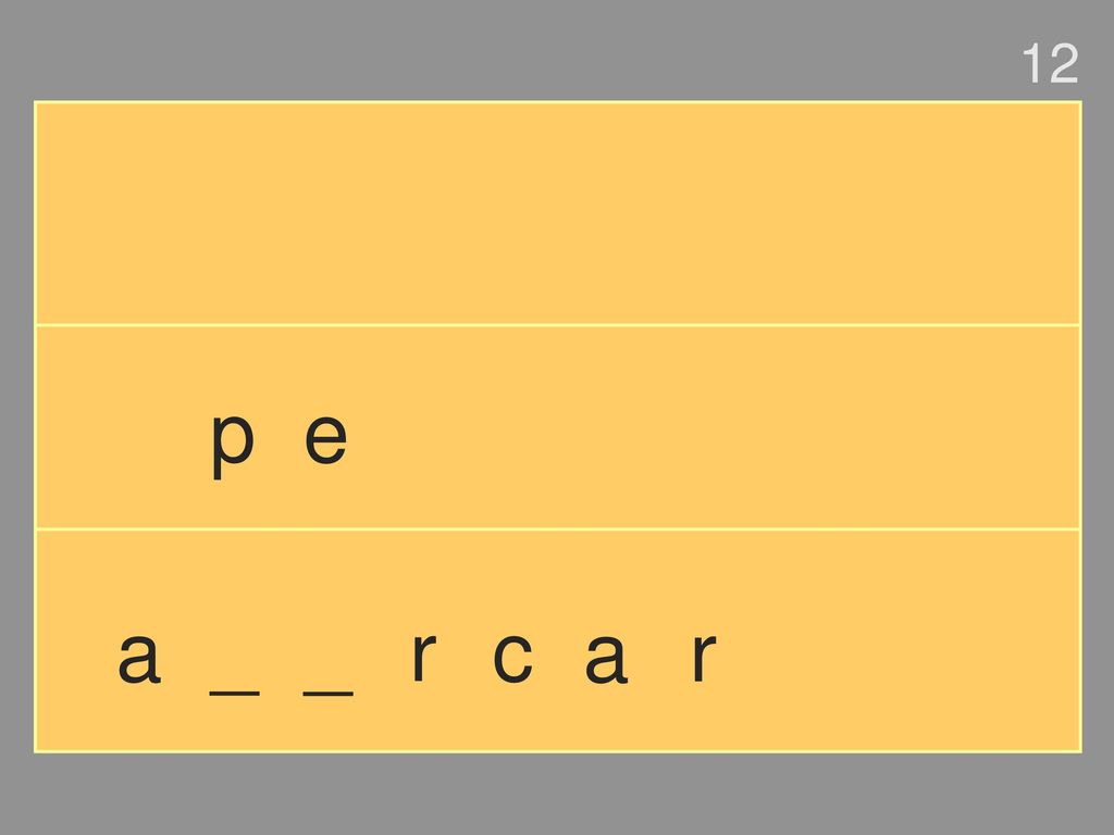 12 p e a _ _ r c a r