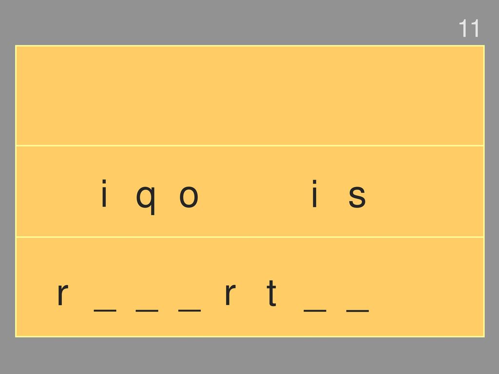 11 i q o i s r _ _ _ r t _ _