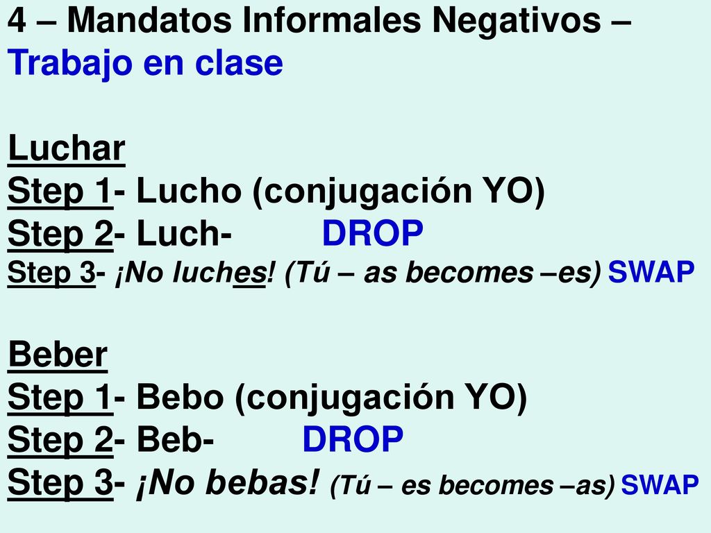4 – Mandatos Informales Negativos – Trabajo en clase