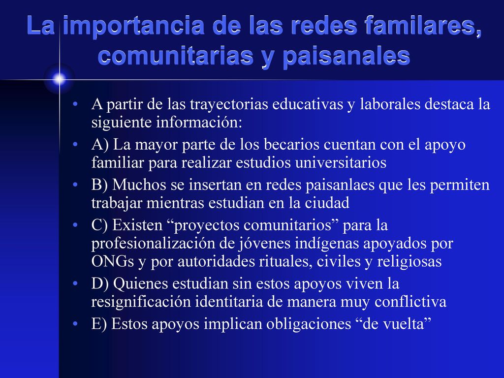 La importancia de las redes familares, comunitarias y paisanales