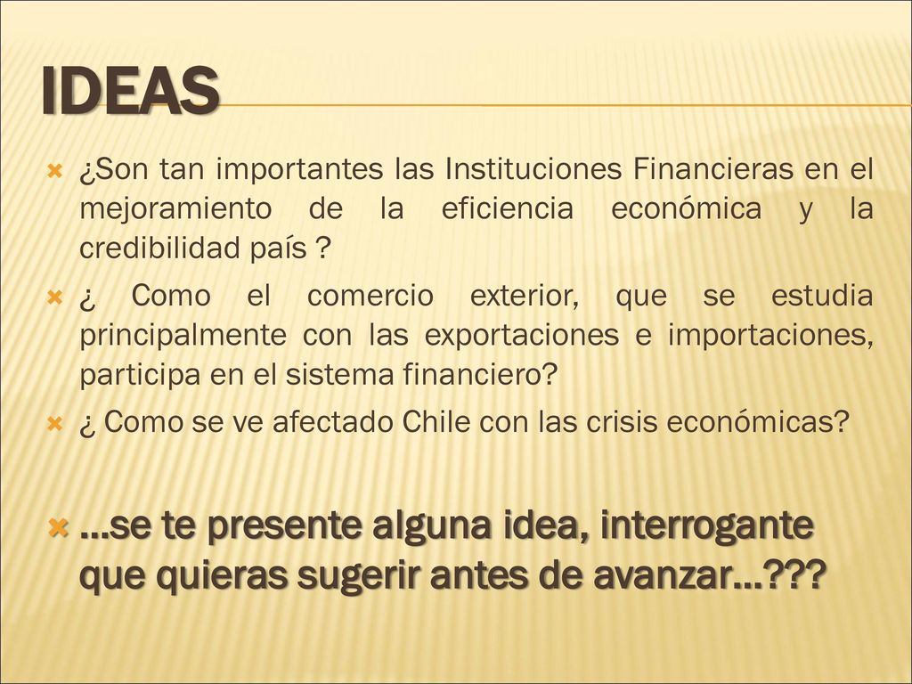 IDEAS ¿Son tan importantes las Instituciones Financieras en el mejoramiento de la eficiencia económica y la credibilidad país