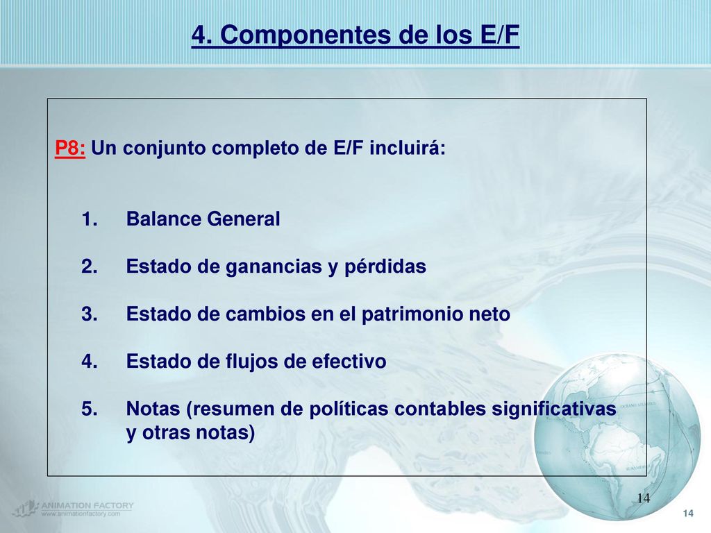 4. Componentes de los E/F P8: Un conjunto completo de E/F incluirá:
