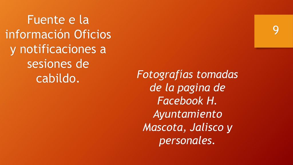 Fuente e la información Oficios y notificaciones a sesiones de cabildo.