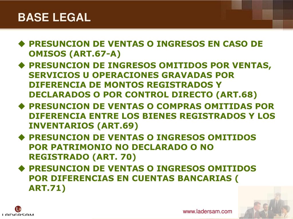 BASE LEGAL PRESUNCION DE VENTAS O INGRESOS EN CASO DE OMISOS (ART.67-A)